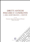 Diritti antichi. Percorsi e confronti libro