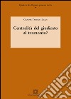 Centralità del giudicato al tramonto? libro