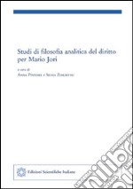 Studi di filosofia analitica del diritto per Mario Jori libro