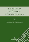 Enciclopedia di bioetica e scienza giuridica. Vol. 11: Sacralità della vita. Sviluppo sostenibile libro