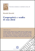 Comproprietà e vendita di cosa altrui