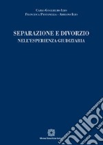 Separazione e divorzio nell'esperienza giuridica