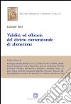 Validità ed efficacia del divieto convenzionale di alienazione libro