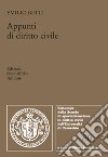 Appunti di diritto civile. Diritto di successione libro di Betti Emilio