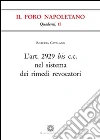 L'Art. 2929 bis C.C. nel sistema dei rimedi revocatori  libro