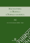 Enciclopedia di bioetica e scienza giuridica. Vol. 12: Tecniche di fecondazione artificiale. Zigote libro