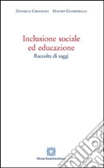 Inclusione sociale ed educazione libro