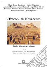 «Tracce» di Novecento libro