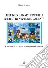 Effettività e tecniche di tutela nel diritto penale dell'ambiente libro di Caterini Mario