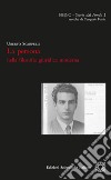 La persona nella filosofia giuridica moderna libro di Scarpelli Uberto