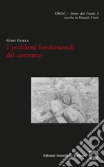 I problemi fondamentali del contratto libro