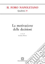 La motivazione delle decisioni libro