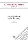 La motivazione delle decisioni libro