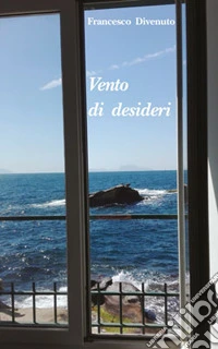 Vento di desideri