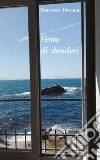 Vento di desideri libro