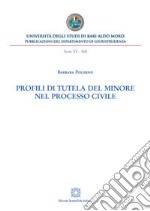 Profili di tutela del minore nel processo civile