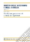 Simulazione presuccessoria e tutela dei legittimari libro