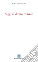 Saggi di diritto romano libro