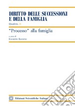 Processo alla famiglia libro