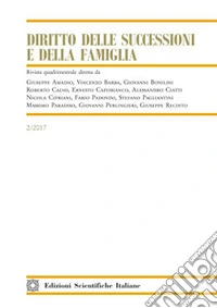 Diritto delle successioni e della famiglia (2017). Vol. 2 libro
