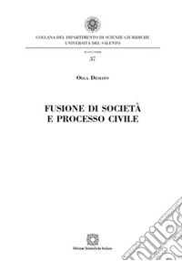 Fusione di società e processo civile