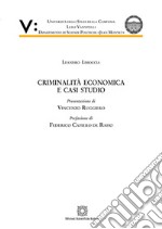 Criminalità economica e casi studio libro