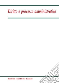Diritto e processo amministrativo (2017). Vol. 3