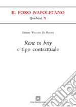 Rent to buy e tipo contrattuale