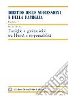 Famiglie e genitorialità tra libertà e responsabilità libro