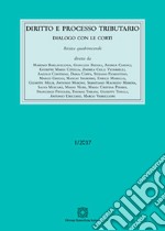 Diritto e processo tributario (2017). Vol. 1 libro