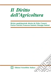 Il diritto dell'agricoltura (2017). Vol. 2-3 libro