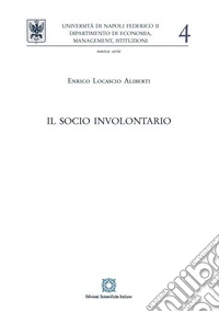 Il socio involontario libro