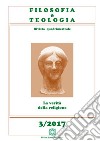 Filosofia e teologia. Rivista quadrimestrale (2017). Vol. 3: La verità della religione libro