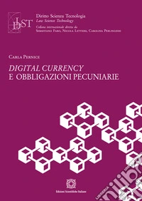 Digital currency e obbligazioni pecuniarie libro