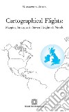 Cartographical flights: mapping strategies in Steven Heighton's novels libro