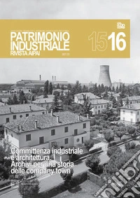 Patrimonio industriale. Vol. 15-16 libro