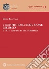 I confini dell'induzione indebita libro di Pierdonati Marco