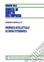 Proprietà intellettuale ed opera fotografica