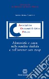 Aleatorietà e causa nella rendita vitalizia e nell'interest rate swap libro di Garofalo Andrea Maria