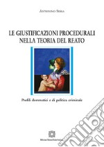 Le giustificazioni procedurali nella teoria del reato libro