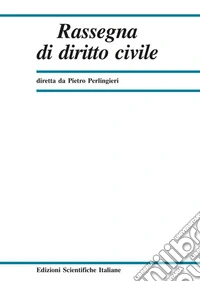 Rassegna di diritto civile (2018). Vol. 1 libro