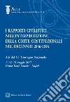 I rapporti civilistici nell'interpretazione della Corte costituzionale nel decennio 2006-2016 libro