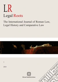 LR. Legal roots. The international journal of roman law, legal history and comparative law (2018). Vol. 7 libro