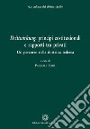 Drittwirkung: principi costituzionali e rapporti tra privati. Un percorso nella dottrina tedesca libro di Femia P. (cur.)