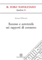 Recesso e autotutela nei rapporti di consumo