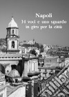 Napoli. 14 voci e uno sguardo in giro per la città libro