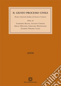 Il giusto processo civile (2018). Vol. 2