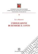 L'obbligazione di rendere il conto