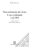 Non-combatants and others. I non combattenti (e gli altri) libro