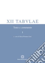 XII tabulae. Vol. 1: Testo e commento libro